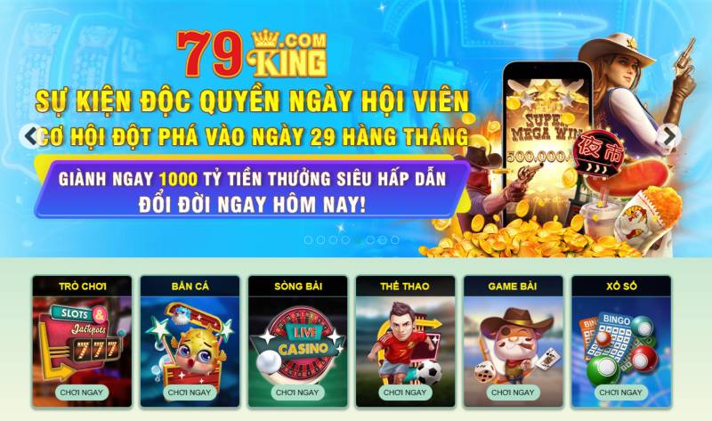 Các sản phẩm và dịch vụ nổi bật của 79king
